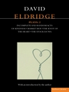 Eldridge Plays 2 (eBook): Incomplete and Random Acts of Kindness, Market Boy, The Knot of the Heart, The Stock Da'Wa